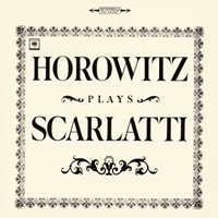 Sony Classical : Horowitz - Scarlatti Works